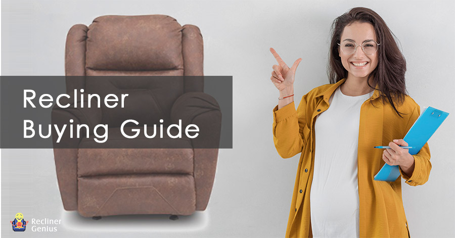 Recliner Buying Guide